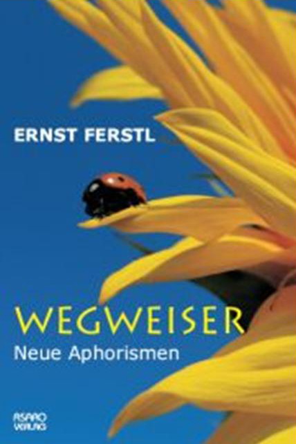Wegweiser - Autor Ernst Ferstl