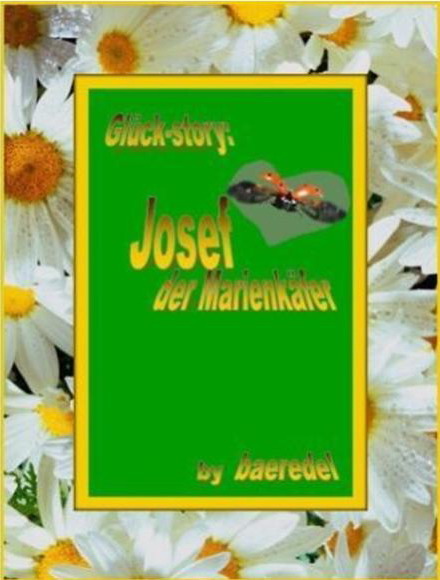 Josef, der Marienkäfer - Autorin Baeredel